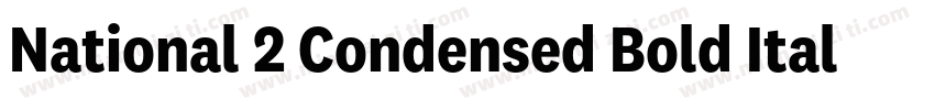 National 2 Condensed Bold Italic字体转换